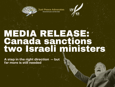 olive green/brown background with a photo of Ben Gvir and Israeli far-right extremist settler minister in the bottom right corner. Text in bold white reads: MEDIA RELEASE: Canada sanctions two Israeli ministers. A step in the right direction - but far more is still neded. The IJV and JPA logos are at the top.