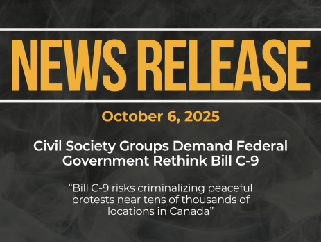 Dark background with nearly transparent white wispy smoke. Bold blue text reads: NEWS RELEASE October 6, 2025 Civil Society Groups Demand Federal Government Rethink Bill C-9