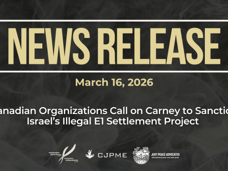 Dark background with nearly transparent white wispy smoke. Beige text reads: NEWS RELEASE March 16, 2026. Canadian Organizations Call on Carney to Sanction Israel’s Illegal E1 Settlement Project