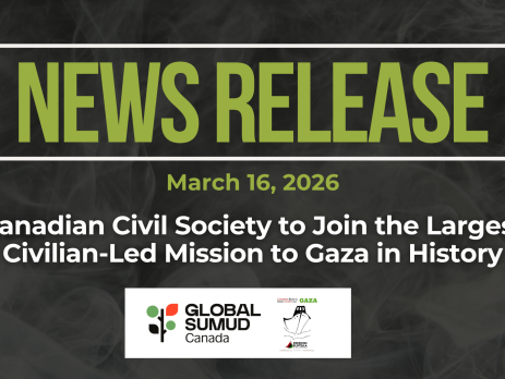 Dark background with nearly transparent white wispy smoke. Green text reads: NEWS RELEASE March 16, 2026. Canadian Civil Society to Join the Largest Civilian-Led Mission to Gaza in History