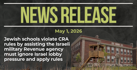 Dark background with nearly transparent white wispy smoke. Bright/light green text reads: NEWS RELEASE May 1 2026. Jewish schools violate CRA rules by assisting the Israeli military Revenue agency must ignore Israel lobby pressure and apply rules