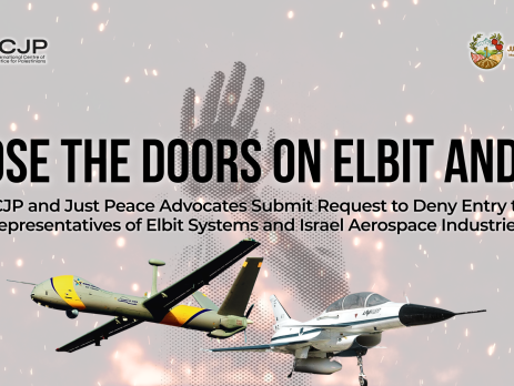 Background of a faint photo of a person holding up their hand to signal "stop" and flames around the body. Text reads: Close the Doors on Elbit and IAI. ICJP and Just Peace Advocates Submit Request to Deny Entry to Representatives of Elbit Systems and Israel Aerospace Industries