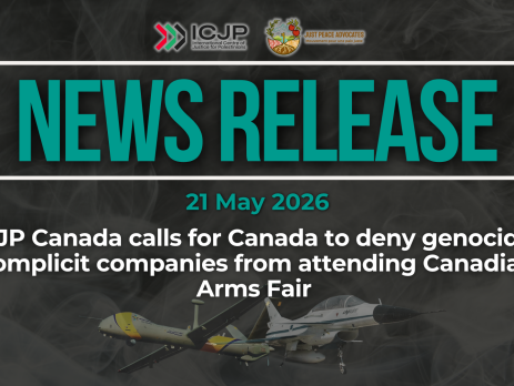 Dark background with nearly transparent white wispy smoke. Bright blue text reads: NEWS RELEASE 21 May 2026 ICJP Canada calls for Canada to deny genocide-complicit companies from attending Canadian Arms Fair